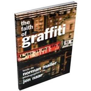The Faith Of Graffiti