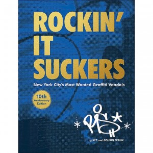 Rockin’ it suckers - 10th anniversary edition