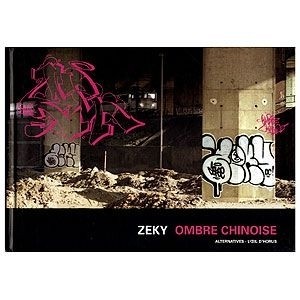 Zeky - Ombre Chinoise